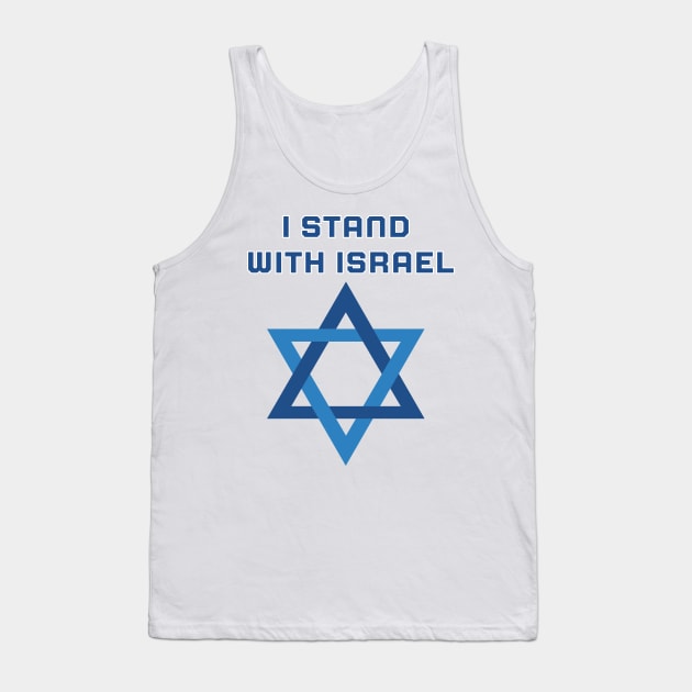 I stand with Israel Tank Top by Stoiceveryday